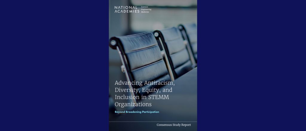 Cover of Advancing Antiracism, Diversity, Equity, and Inclusion in STEMM Organizations report.